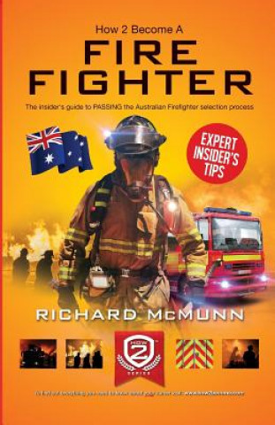 Kniha How to Become an Australian Firefighter How2Become