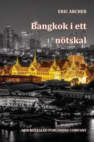 Kniha Bangkok i ett noetskal ERIC ARCHER