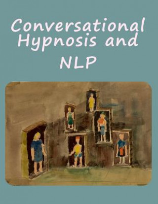 Книга Conversational Hypnosis and NLP BIGFONT BOOKS