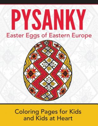 Knjiga Pysanky / Easter Eggs of Eastern Europe HANDS-O ART HISTORY