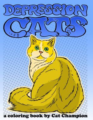Boek Depression Cats CAT CHAMPION