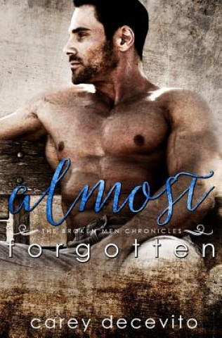 Book Almost Forgotten CAREY DECEVITO