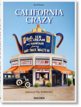 Knjiga California Crazy Jim Heimann