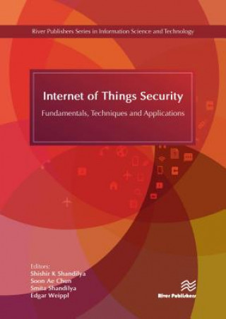 Книга Internet of Things Security Soon Ae Chun
