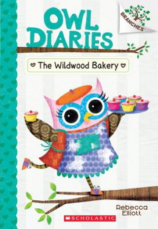 Książka Wildwood Bakery Rebecca Elliott