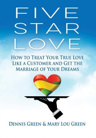 Kniha Five Star Love Dennis Edward Green