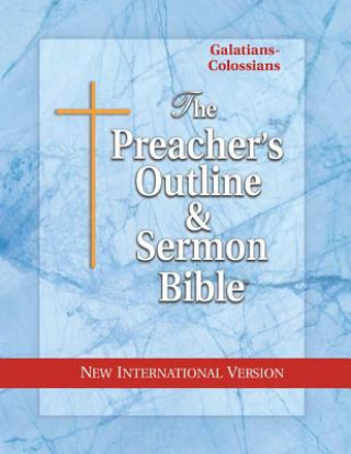 Kniha Preacher's Outline & Sermon Bible-NIV-Galatians-Colossians Leadership Ministries Worldwide