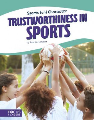 Knjiga Trustworthiness in Sports Todd Kortemeier