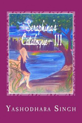 Książka Seraphina's Catalogue-III Yashodhara Singh