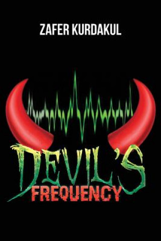 Knjiga Devil's Frequency Zafer Kurdakul