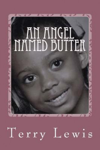 Kniha An Angel Named Butter Mrs Terry C Lewis