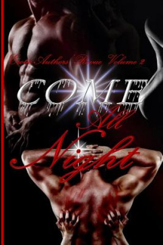 Livre Come All Night: Erotic Authors' Revue Vol. 2 A G Hobson