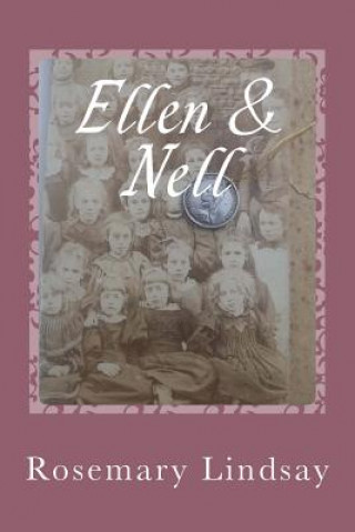 Buch Ellen & Nell Rosemary Lindsay