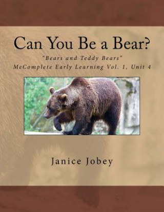 Book Can You Be a Bear? Janice Jobey