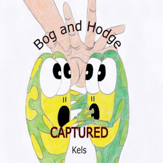 Boek Bog and Hodge Captured Kels