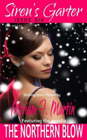 Buch Siren's Garter: Issue Six Miriam F Martin