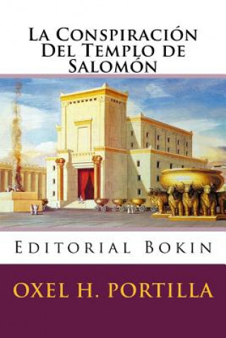 Buch La Conspiración Del Templo de Salomón Oxel H Portilla