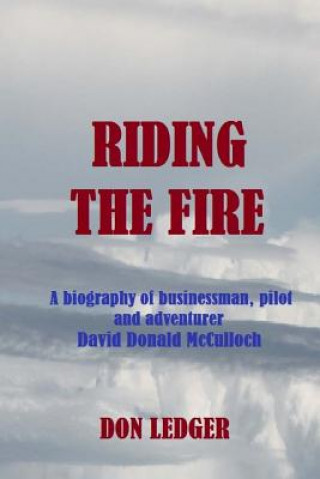 Book Riding The Fire Don Ledger