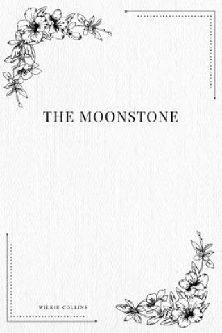 Knjiga The Moonstone Wilkie Collins