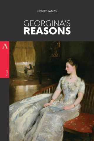 Carte Georgina's Reasons Henry James