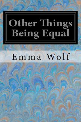 Książka Other Things Being Equal Emma Wolf