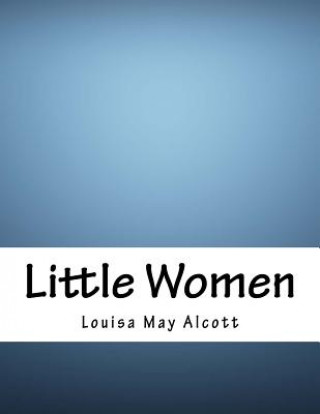 Kniha Little Women Louisa May Alcott