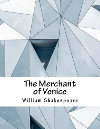 Książka The Merchant of Venice William Shakespeare