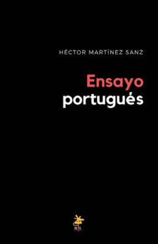 Książka Ensayo portugués: Pessoa y Cam?es Hector Martinez Sanz