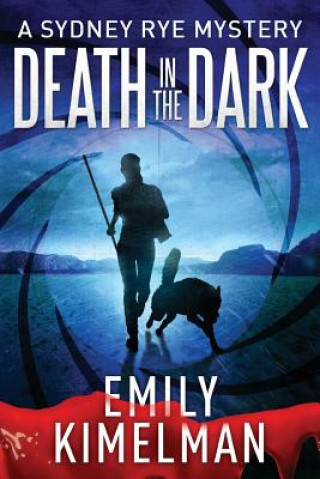 Kniha Death in the Dark Emily Kimelman