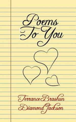 Buch Poems To You Terrance Brashun