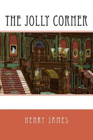 Książka The Jolly Corner Henry James