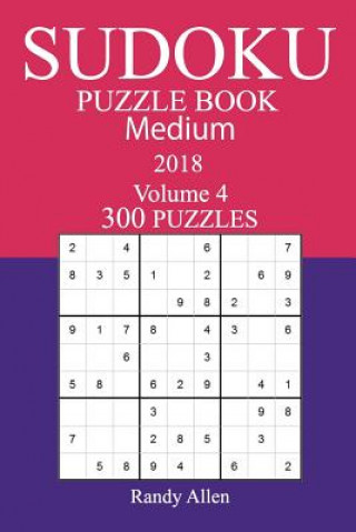 Książka 300 Medium Sudoku Puzzle Book - 2018 Randy Allen