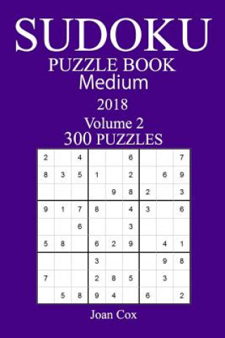 Kniha 300 Medium Sudoku Puzzle Book - 2018 Joan Cox