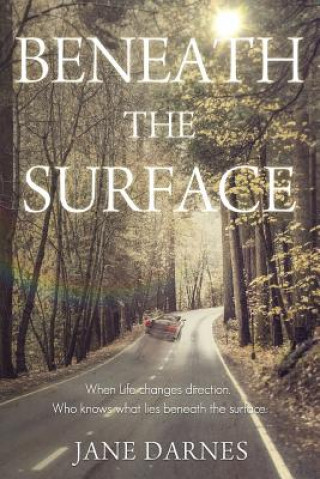 Knjiga Beneath the Surface Jane Darnes