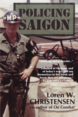 Kniha Policing Saigon Loren W Christensen