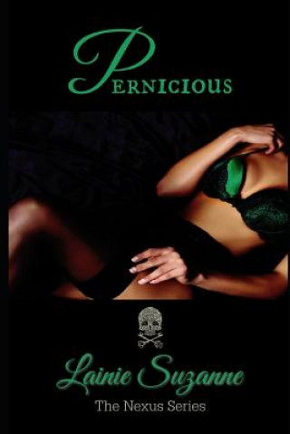 Kniha Pernicious Lainie Suzanne