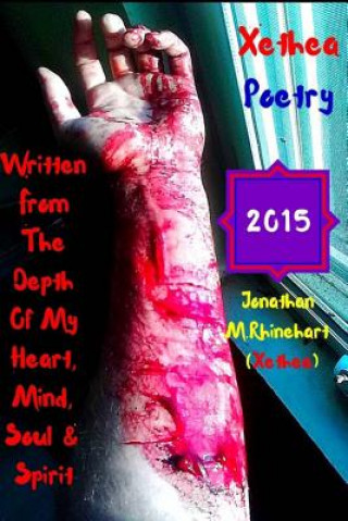 Kniha Xethea Poetry -2015 ver.2 Jonathan M Rhinehart