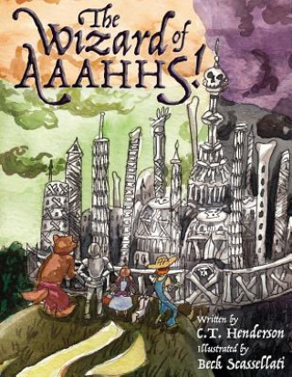 Boek The Wizard of Aaahhs! C T Henderson