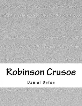 Buch Robinson Crusoe Daniel Defoe