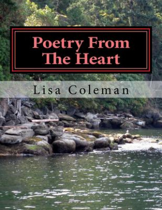 Livre Poetry From The Heart Lisa Coleman