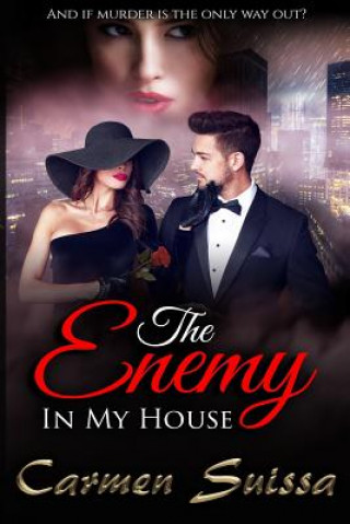 Book The Enemy Inmy House Carmen Suissa