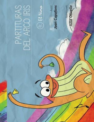 Kniha Partituras del arco iris: El Nino Joan Capafons Manils