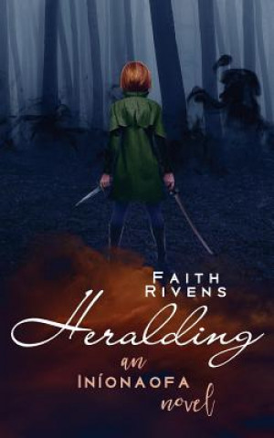 Kniha Heralding Faith Rivens