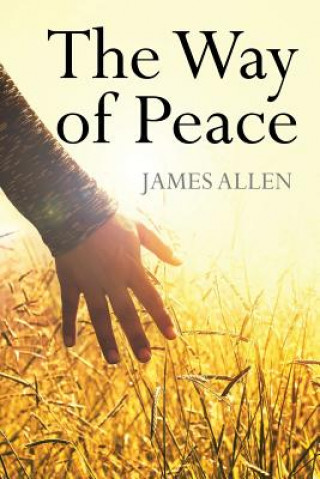 Książka The Way of Peace James Allen