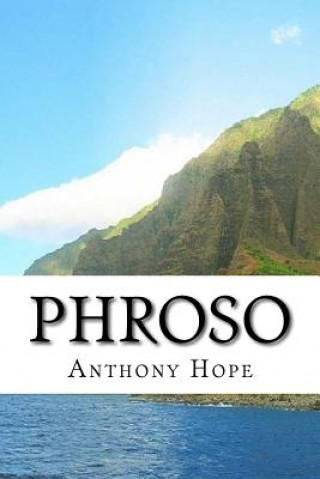 Libro Phroso: Illustrated Anthony Hope