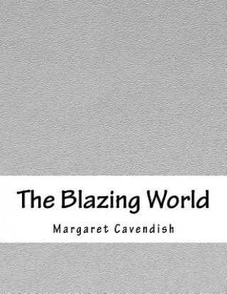 Book The Blazing World Margaret Cavendish