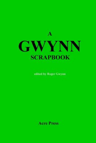 Carte A Gwynn scrapbook Roger Gwynn