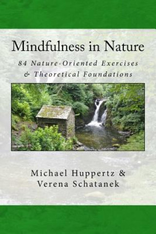 Könyv Mindfulness in Nature Dr Michael Huppertz