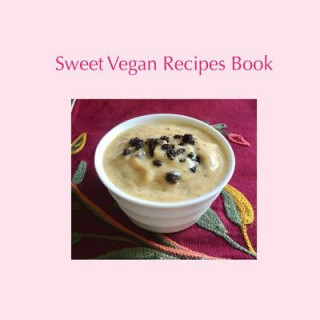 Książka Sweet Vegan Recipes Book Mrs McCann