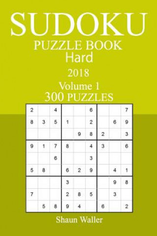 Kniha 300 Hard Sudoku Puzzle Book - 2018 Shaun Waller